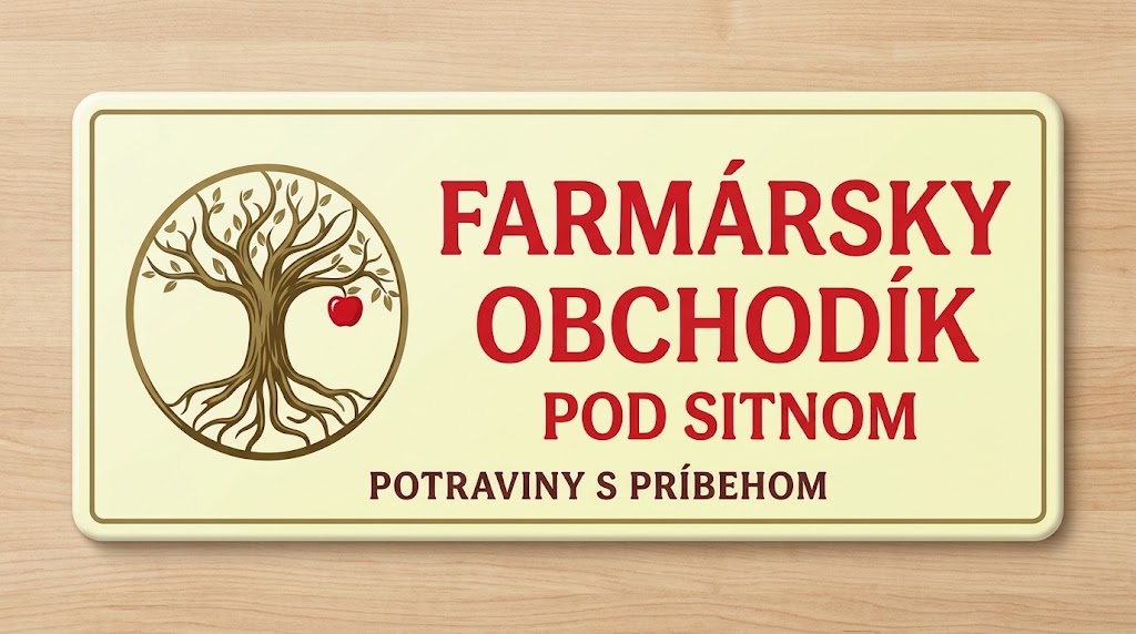 Farmársky obchodík Pod Sitnom